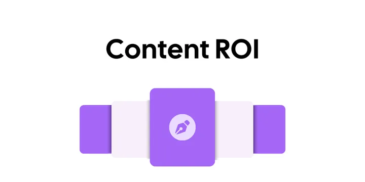 Content ROI Simplified: Strategies for Measurable Marketing Impact